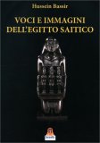 Voci e Immagini dell'Egitto Saitico — Libro