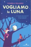 Vogliamo la Luna — Libro