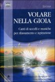 Volare nella Gioia — CD