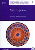 Volere è Potere — Libro