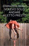 Volevo Solo Andare A Letto Presto — Libro