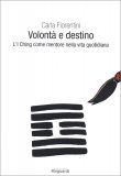 Volontà e Destino — Libro