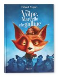 Volpe, Marcello e le Galline — Libro