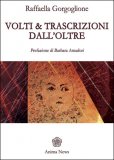 Volti e Trascrizioni dall’Oltre — Libro