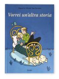Vorrei un'Altra Storia — Libro