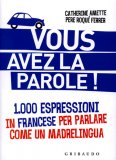 Vous Avez la Parole! — Libro
