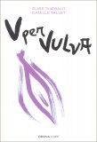 V per Vulva - Istruzioni per l'Uso — Libro