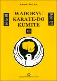Wadoryu Karate - Do Kumite — Libro