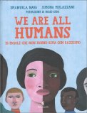 We Are All Humans — Libro
