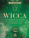 Wicca - Incantesimi con le Erbe — Libro