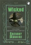 Wicked - Edizione Celebrativa Illustrata — Libro