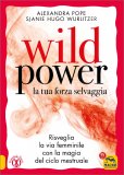 Wild Power la tua forza selvaggia — Libro