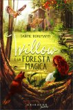 Willow e la Foresta Magica — Libro