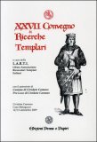 XXVII Convegno di Ricerche Templari — Libro