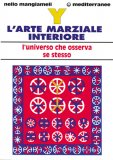 Y. L'arte Marziale Interiore  — Libro