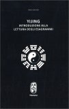 Yijing - Introduzione alla lettura degli esagrammi — Libro