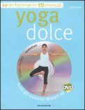 Yoga Dolce - Libro + DVD — Libro