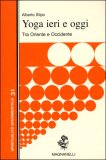 Yoga Ieri e Oggi — Libro
