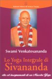 Lo Yoga Integrale di Sivananda — Libro