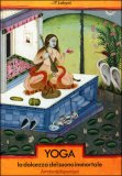 Yoga -  La Dolcezza del Suono Immortale — Libro