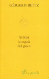 Yoga - La Regola del Gioco — Libro