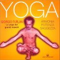 Yoga - Armonia - Potenza - Saggezza — Libro
