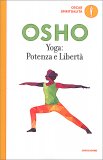 Yoga: Potenza e Libertà — Libro