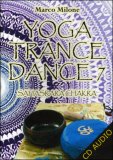 Yoga Trance Dance Vol.7 - Sahasrara Chakra — CD