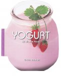 Yogurt - 50 Ricette Facili — Libro