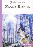 Zanna Bianca — Libro