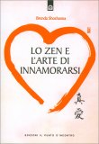 Lo Zen e l'Arte di Innamorarsi — Libro