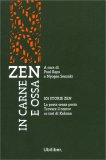 Zen in Carne e Ossa — Libro