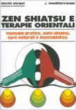 Zen Shiatsu e Terapie Orientali — Libro