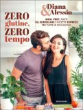 Zero Glutine, Zero Tempo — Libro