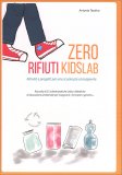 Zero Rifiuti Kidslab — Libro