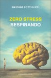 Zero Stress Respirando — Libro