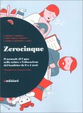 Zerocinque — Libro