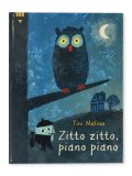 Zitto Zitto Piano Piano — Libro