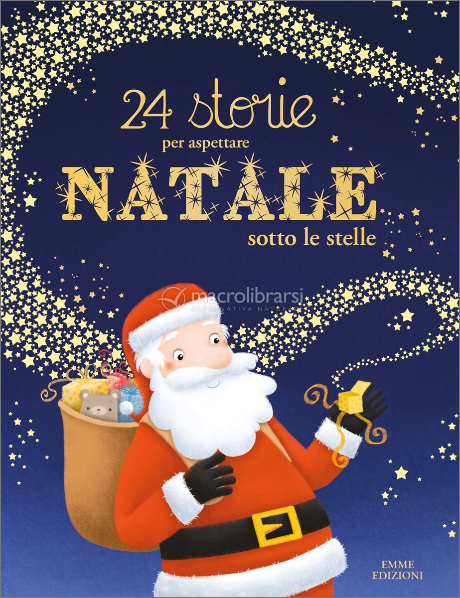 24 Storie Per Aspettare Natale Sotto Le Stelle