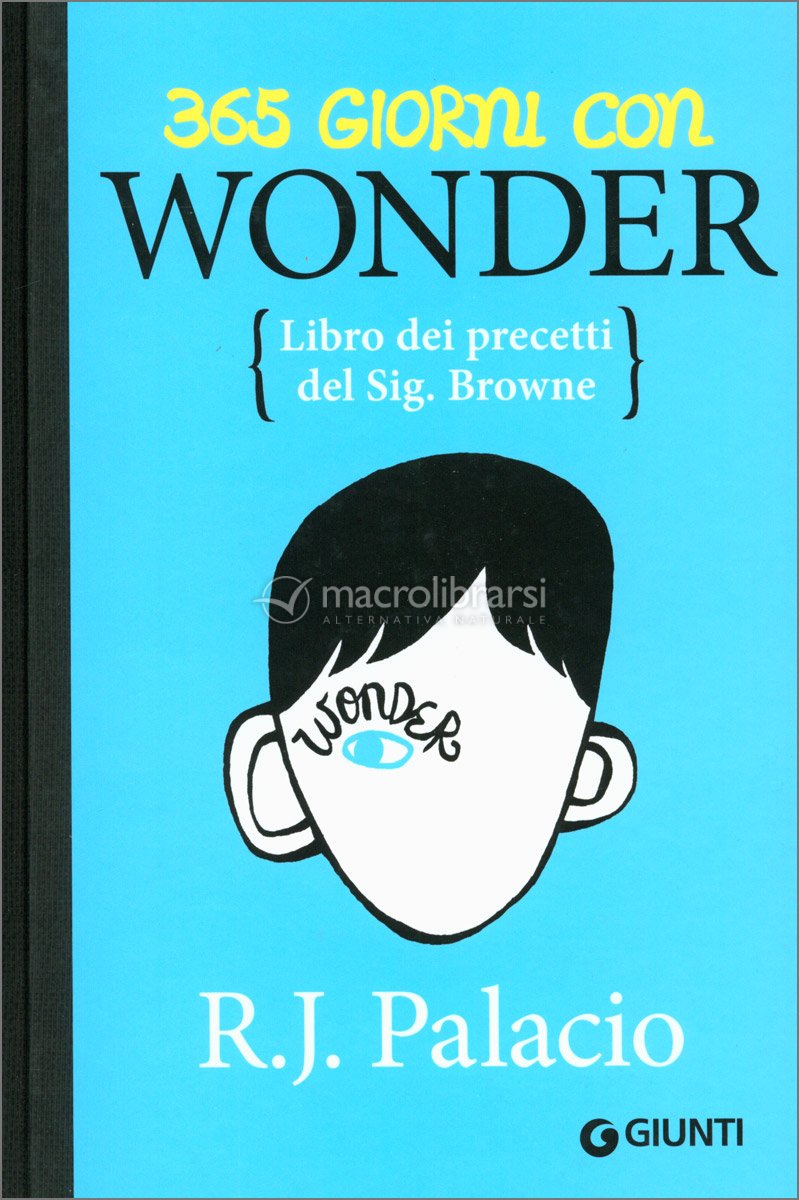 365 Giorni con Wonder — Libro di R.J. Palacio