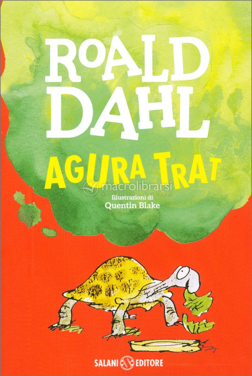 Agura Trat — Libro di Roald Dahl