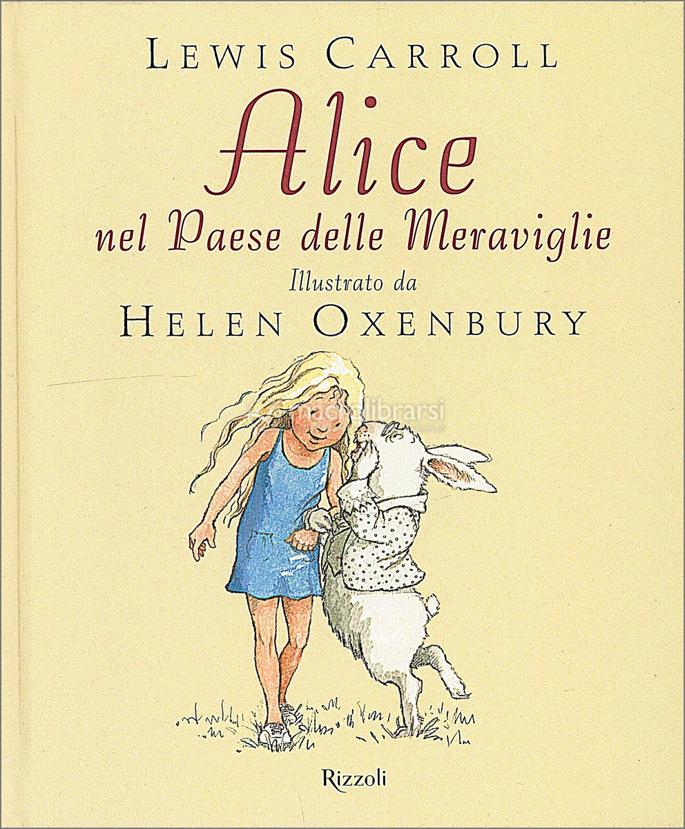 Alice nel paese delle meraviglie - Lewis Carroll - Libro