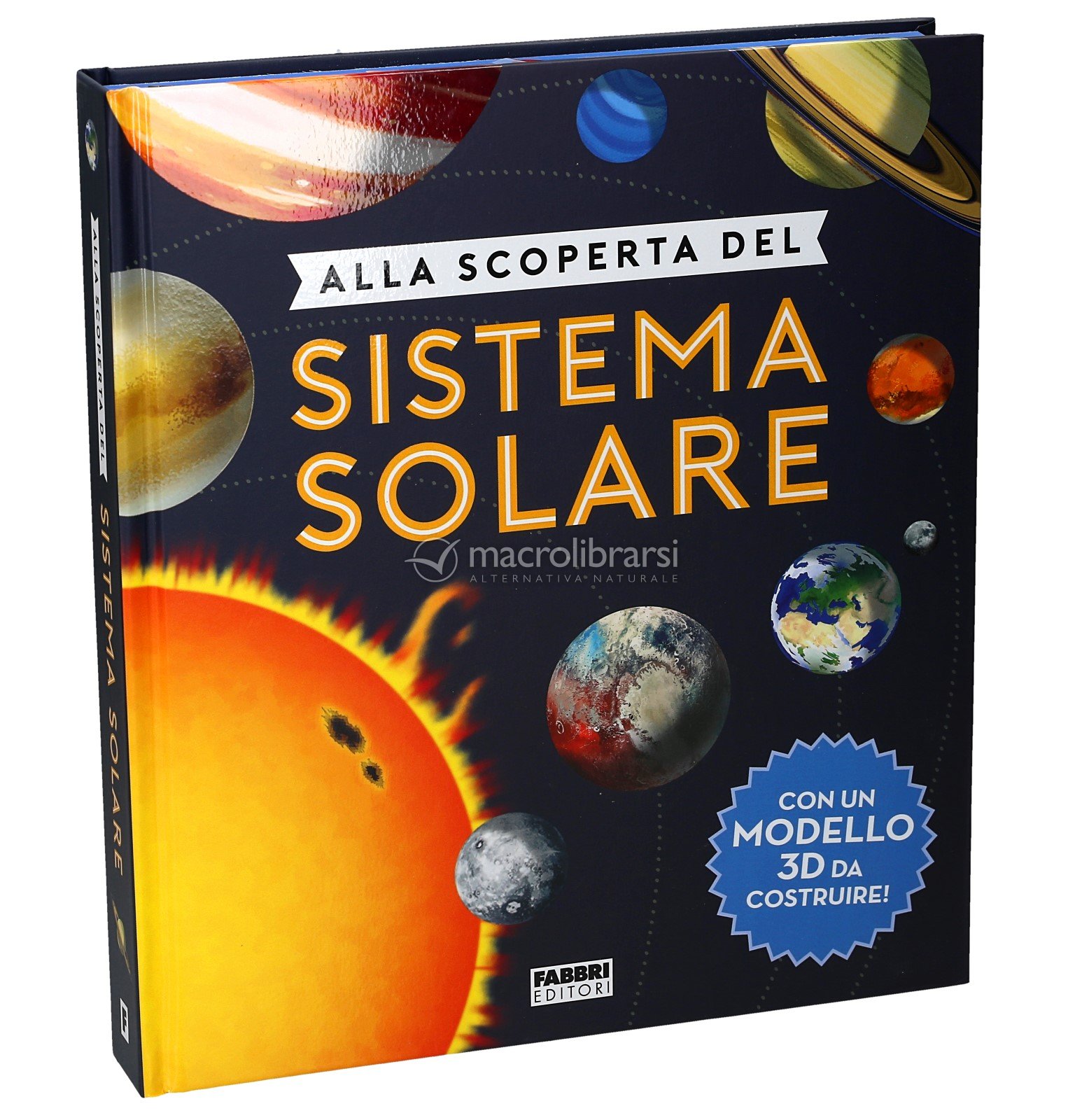 Alla scoperta del sistema solare. Ediz. a colori. Con gadget