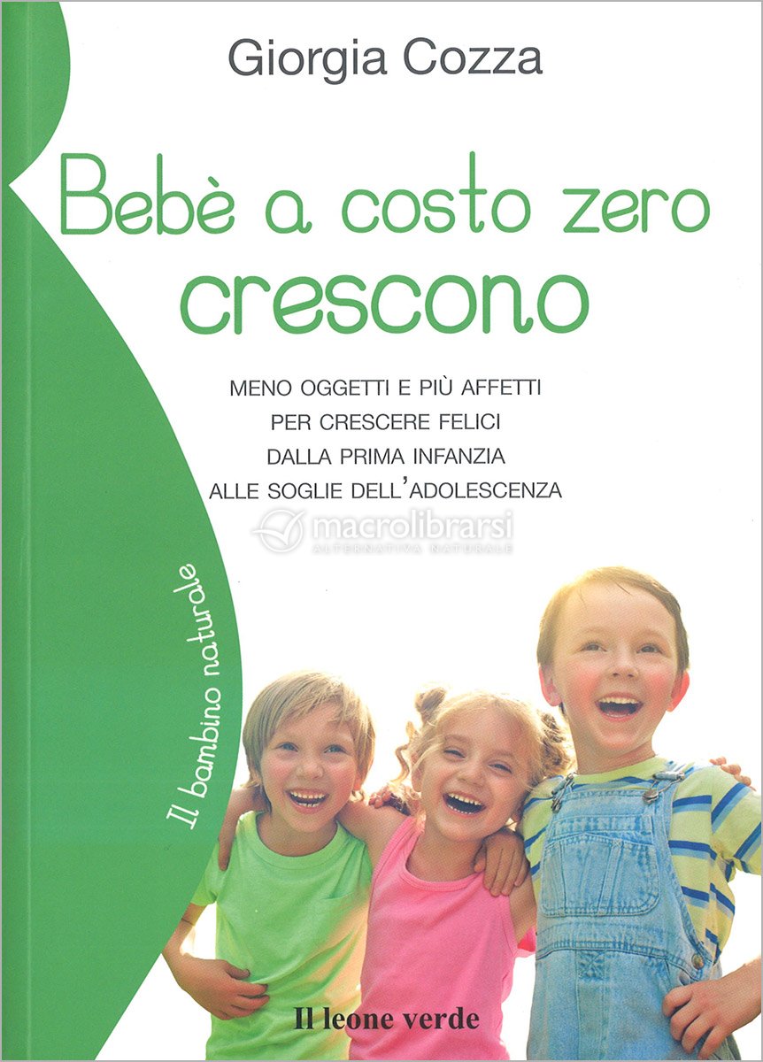 Bebè a Costo Zero Crescono — Libro di Giorgia Cozza