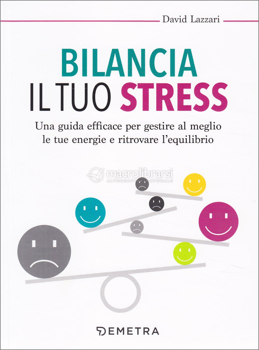 Bilancia il tuo stress