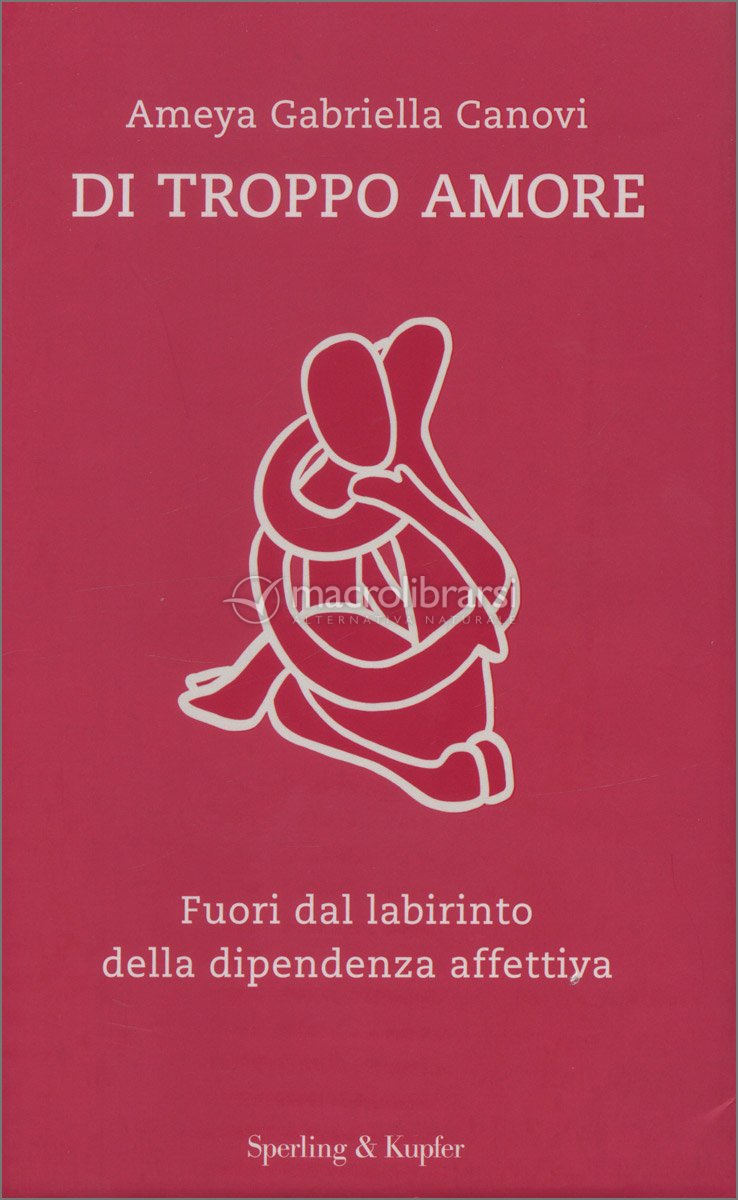 Di Troppo Amore — Libro di Ameya Gabriella Canovi