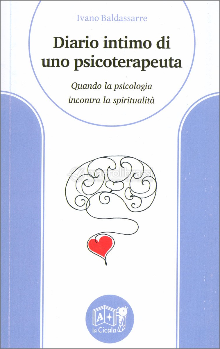 Diario Intimo di uno Psicoterapeuta — Libro di Ivano Baldassarre