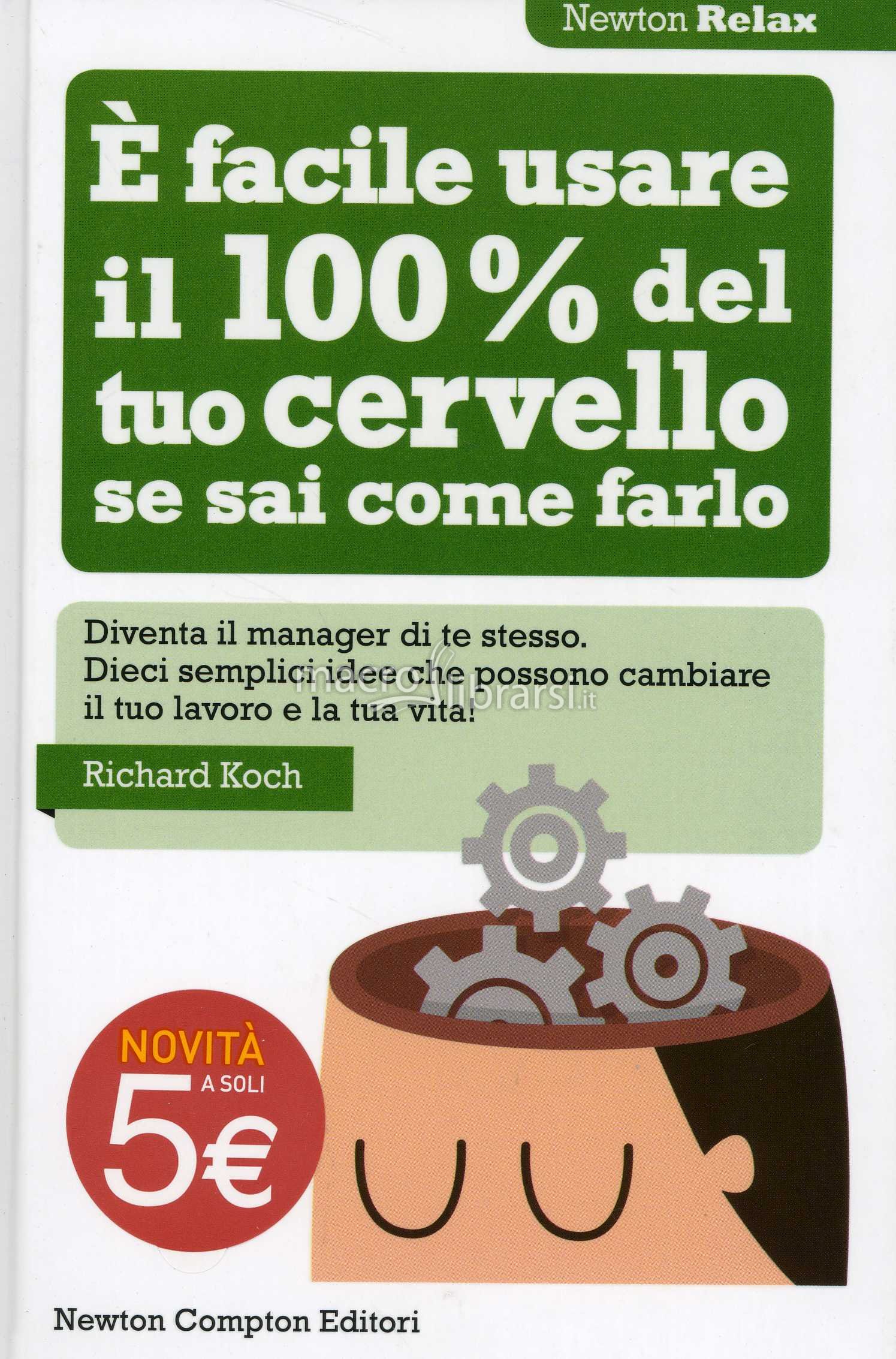 Se Usassimo Il 100 Del Nostro Cervello