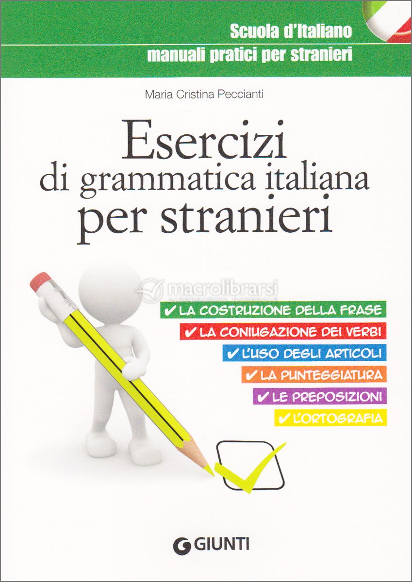 Esercizi di Grammatica Italiana per Stranieri — Libro di Maria