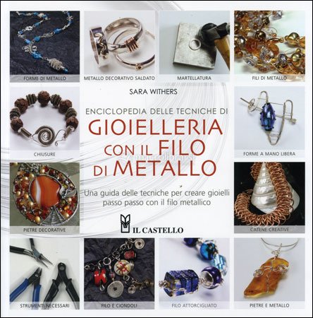 Gioielleria con il Filo di Metallo — Libro di Sara Withers